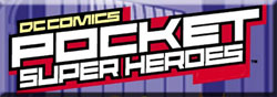 DC Comics - Pocket Super Heroes