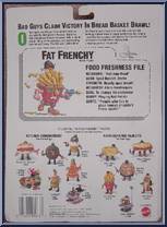 Fat Frenchy from Food Fighters - Refrigerator Rejects manufactured by Mattel [Back]