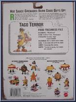 Taco Terror from Food Fighters - Refrigerator Rejects manufactured by Mattel [Back]