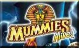 Mummies Alive