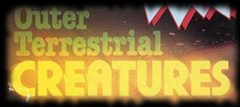 Outer Terrestrial Creatures
