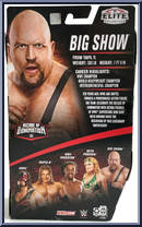 Big Show from WWE Elite Collection - Decade of Domination manufactured by Mattel [Back]